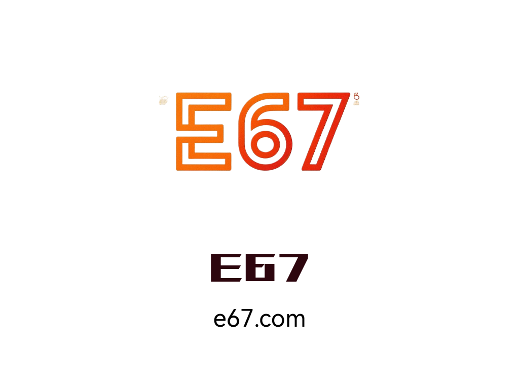 E67 GAME-App